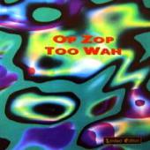 Adrian Belew - Op Zop Too Wah