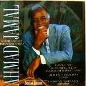 Ahmad Jamal - Chicago Revisited \ Live At Joe Segal`S Jazz Showcase