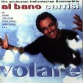 Al Bano - Carrisi Volare