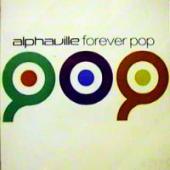 Alphaville - Forever Pop