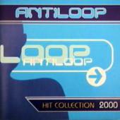 Antiloop - Hit Collection 2000