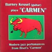 Barney Kessel - Barney Kessel Plays Carmen