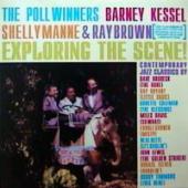 Barney Kessel, Shelly Manne, Ray Brown - Exploring The Scene!