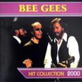 The Bee Gees - Hit Collection 2000 - Hit Collection 2000