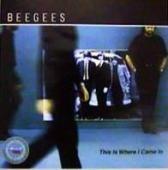 Bee Gees, The - This Is Where I Came In (F.)