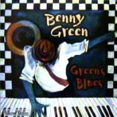 Benny Green - Green`S Blues