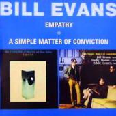 Bill Evans - Empathy \ A Simple Matter Of Conviction (2 )