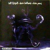 Bill Frisell, Dave Holland, Elvin Jones - Bill Frisell, Dave Holland, Elvin Jones