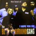 The Bloodhound Gang - I Hope You Die. The Best Of - I Hope You Die. The Best Of