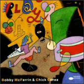 Bobby Mcferrin & Chick Corea - Play