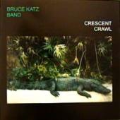 Bruce Kats Band - Crescent Crawl