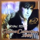 Ferry, Bryan - Golden Collection 2000