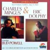 Charles Mingus & Eric Dolphy - Immortal Concerts