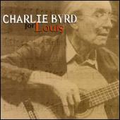 Charlie Byrd - For Louis