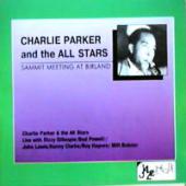 Charlie Parker & All Stars - Sammit Meeting At Birland