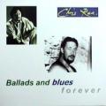 Chris Rea - Ballads And Blues Forever - Ballads And Blues Forever