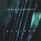 Chris Spheeris - Desires