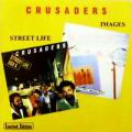The Crusaders - Street Life \ Images - Street Life \ Images