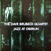 Dave Brubeck Quartet - Jazz At Oberlin