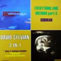 David Sylvian - Everything And Nothing Part 3 \ Godman + Bonus Tracks - Everything And Nothing Part 3 \ Godman + Bonus Tracks