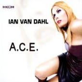 Ian Van Dahl - A.C.E.