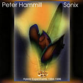 Hammill, Peter - Sonix