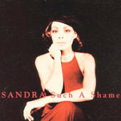 Sandra - Such A Shame