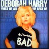 Harry, Deborah - Most Of All: Best Of Deborah Harry