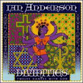 Anderson, Ian - Divinities: Twelve Dances with God