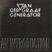 Van Der Graaf Generator - An Introduction - From The Least to the Quiet Zone