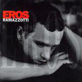 Ramazzotti, Eros - Eros