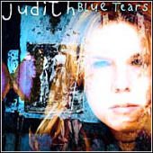 Judith - Blue Tears