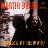 Barre, Martin - A Trick of Memory
