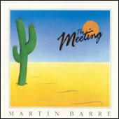 Barre, Martin - The Meeting