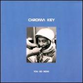 Chroma Key - You Go Now