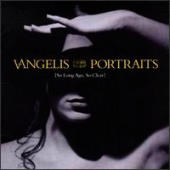 Vangelis - Portraits (So Long Ago, So Clear)