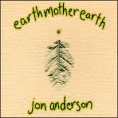 Anderson, Jon - EarthMotherEarth