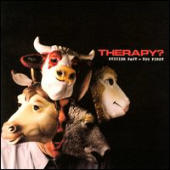 Therapy? - Suicide Pact-You First