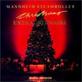 Mannheim Steamroller - Christmas Extraordinaire