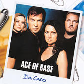 Ace Of Base - Da capo