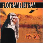 Flotsam And Jetsam - My God