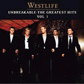 Westlife - Unbreakable Vol 1 Greatest Hits