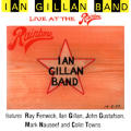 Ian Gillan - Live At The Rainbow - Live At The Rainbow