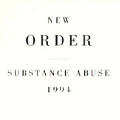 The New Order - Substance Abuse - Substance Abuse
