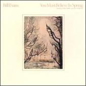 Evans, Bill - You Must Believe in Spring