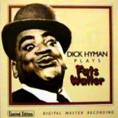 Dick Hyman - Dick Hyman Plays Fats Waller