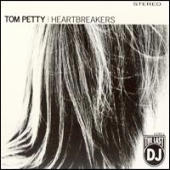 Tom Petty & The Heartbreakers - Last DJ