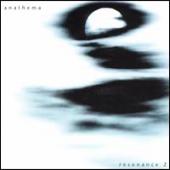 Anathema - Resonance, Vol. 2