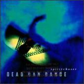 Dead Can Dance - Spiritchaser