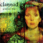 Clannad - Greatest Hits